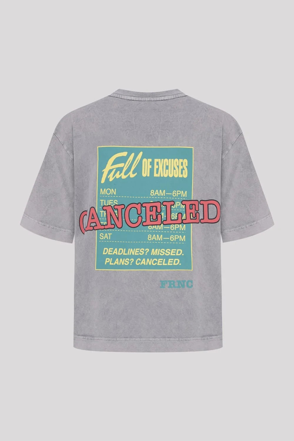 Camiseta Boxy Excuses - FRNC